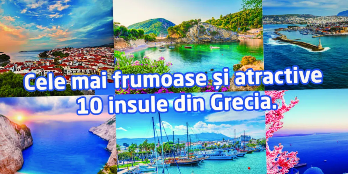 Cele mai frumoase insule din Grecia în 2026!